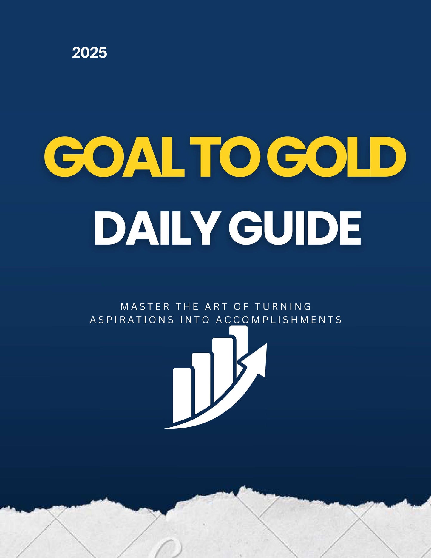 Achieve Your Goals - Digital Guide