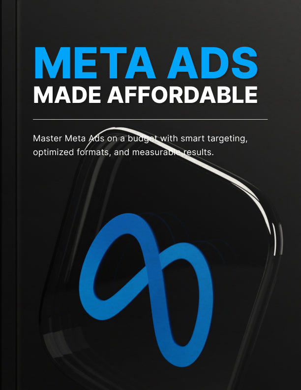 Meta Ads Made Affordable - Digital Guide