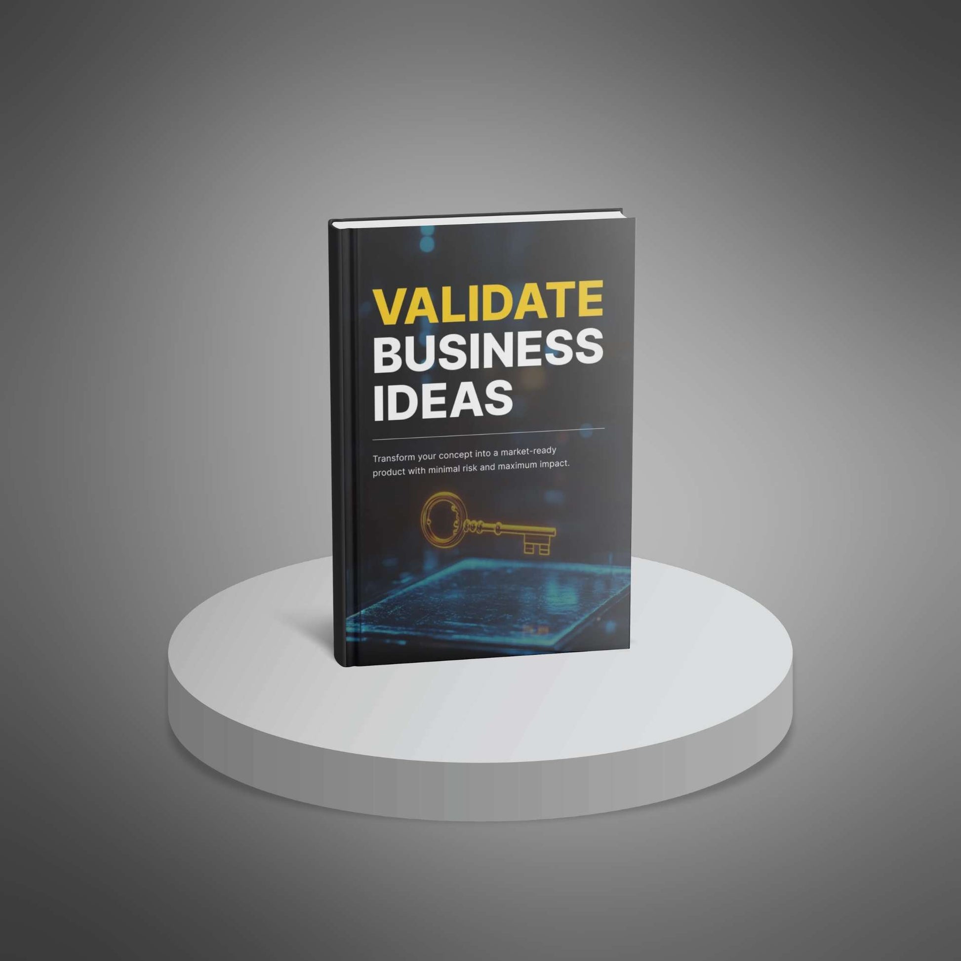 Business Idea Validation - Startup Success Guide